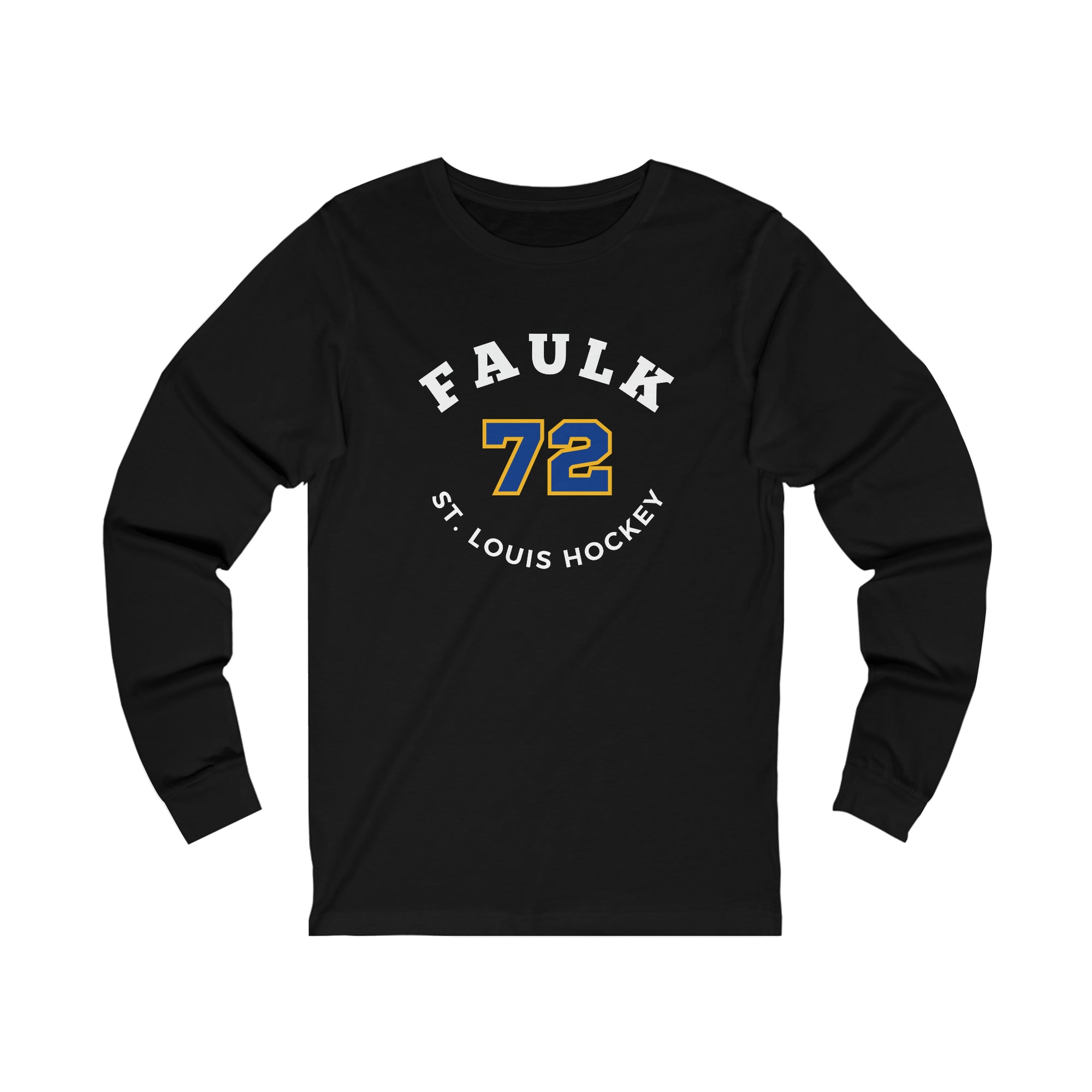 Faulk 72 St. Louis Hockey Number Arch Design Unisex Jersey Long Sleeve Shirt