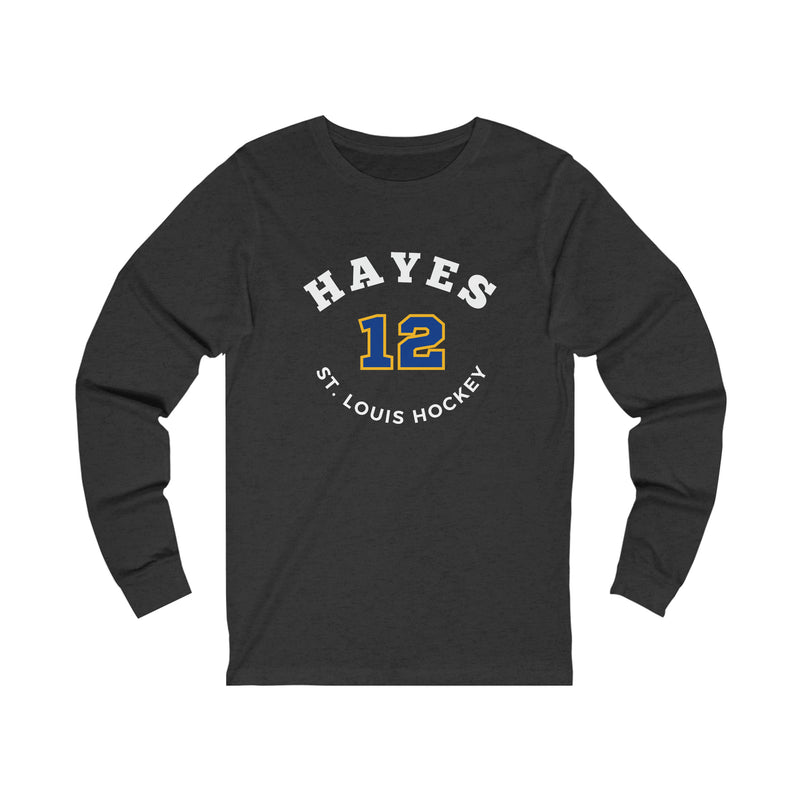 Hayes 12 St. Louis Hockey Number Arch Design Unisex Jersey Long Sleeve Shirt