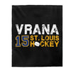 Vrana 15 St. Louis Hockey Velveteen Plush Blanket