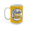 Ladies Of The Blues Coffee Ceramic Mug In Yellow, 15oz
