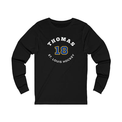 Thomas 18 St. Louis Hockey Number Arch Design Unisex Jersey Long Sleeve Shirt