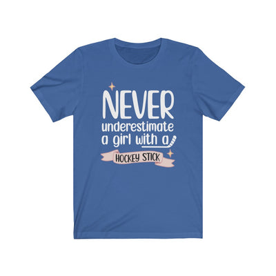 "Never Underestimate A Girl With Hockey Stick" Unisex Jersey Tee