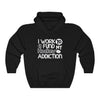 "I Work To Fund My Hockey Addiction" Unisex Hooded Sweatshirt