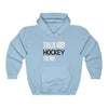 "Talk Hockey To Me" Unisex Hooded Sweatshirt