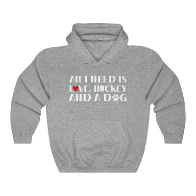 "All I Need Is Love, Hockey And A Dog" Unisex Hooded Sweatshirt