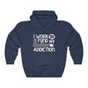 "I Work To Fund My Hockey Addiction" Unisex Hooded Sweatshirt