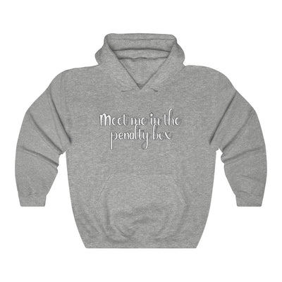 "Meet Me In The Penalty Box" Unisex Hooded Sweatshirt
